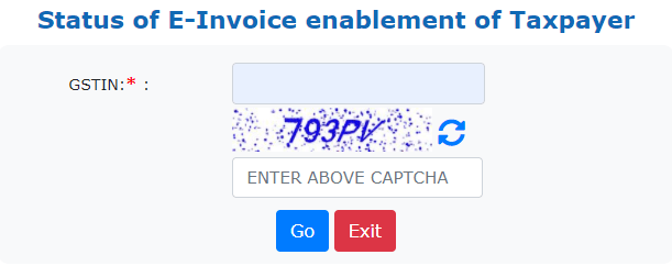 Status of E-Invoice enablement of Taxpayer